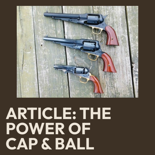 The Power of Black Powder Revolvers: Black Powder Vs. Substitutes