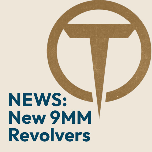 New From Taylor’s Firearms: See Features of Taylor TC9 Single Action 9mm Revolvers and 1875 Outlaw 9mm